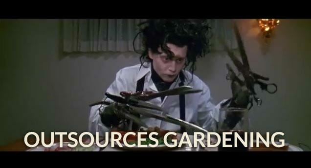 Edwards Scissorhands Neighbors Outsource Gardening